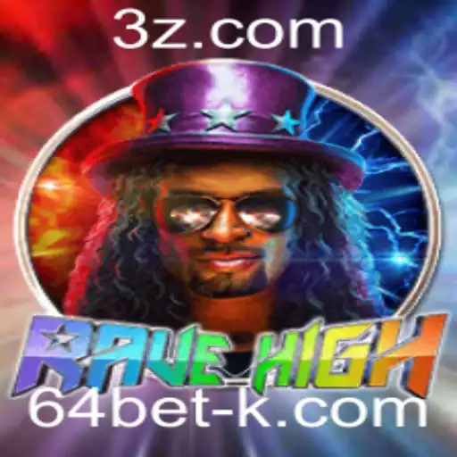 RaveHigh: O Futuro dos Jogos com a Chave 64bet